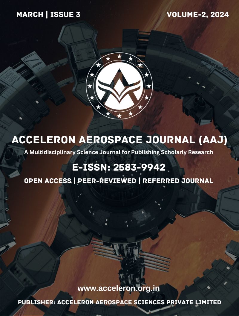 					View Vol. 2 No. 3 (2024): Acceleron Aerospace Journal (AAJ), Volume 2, Issue 3, 2024
				