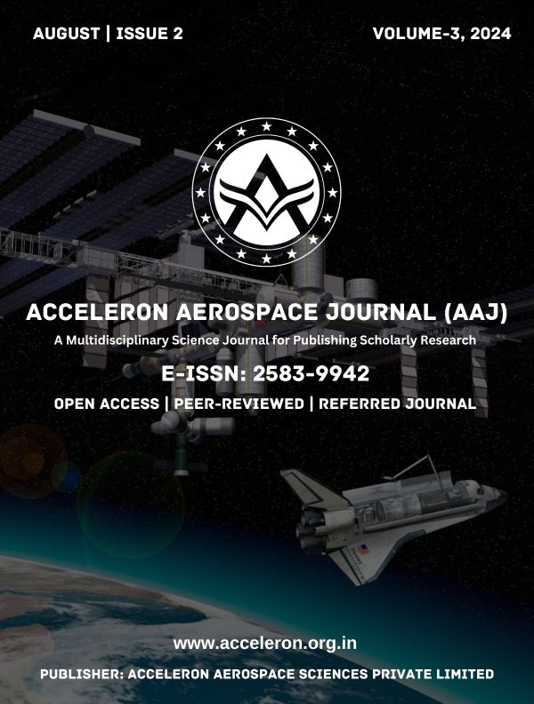 					View Vol. 3 No. 2 (2024): Acceleron Aerospace Journal (AAJ), Volume 3, Issue 2, 2024
				