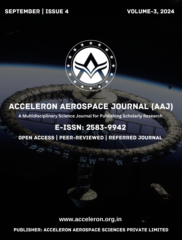 					View Vol. 3 No. 4 (2024): Acceleron Aerospace Journal (AAJ), Volume 3, Issue 4, 2024
				